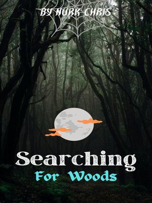 cover image of Searching for woods